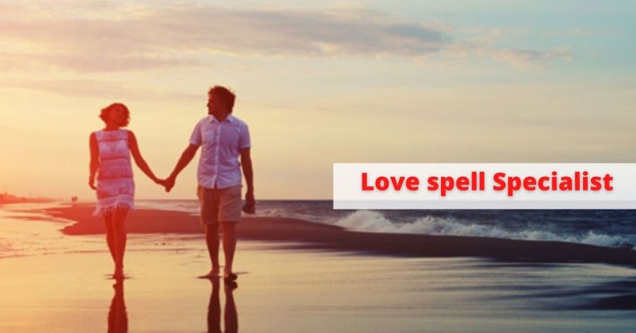 Love spell Specialist